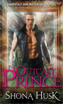 The Outcast Prince - Book #1 of the Annwyn