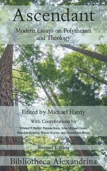 Paperback Ascendant: Modern Essays on Polytheism and Theology Book