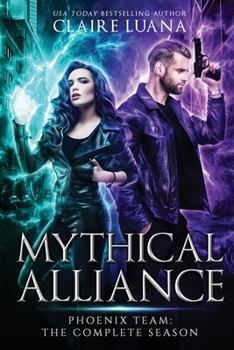 Paperback Mythical Alliance: Phoenix Team Book