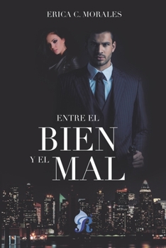 Paperback Entre el bien y el mal [Spanish] Book