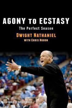 Paperback Agony to Ecstasy: The Perfect Season Book