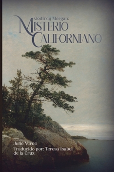 Godfrey Morgan: un misterio californiano (Spanish Edition)