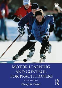 Paperback Motor Learning and Control for Practitioners Book