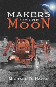 Paperback Makers of the Moon Book