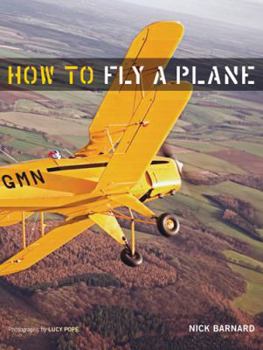 Hardcover How to Fly a Plane Book