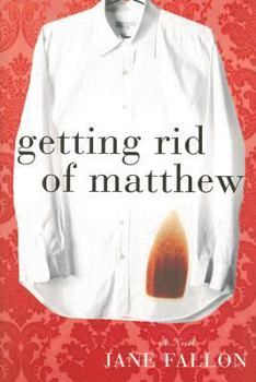 Hardcover Getting Rid of Matthew Book