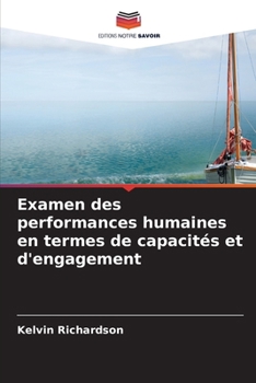 Paperback Examen des performances humaines en termes de capacités et d'engagement [French] Book