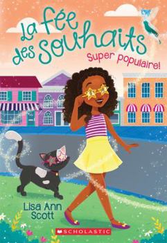 Paperback La Fée Des Souhaits: N° 3 - Super Populaire! [French] Book