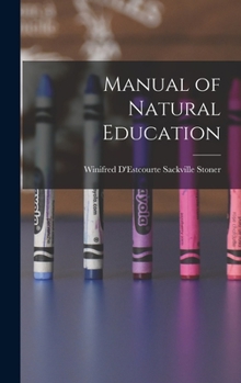 Manual of Natural Education