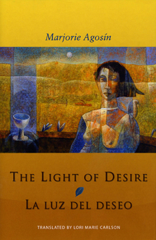 Hardcover The Light of Desire: La Luz del Deseo [Spanish] Book