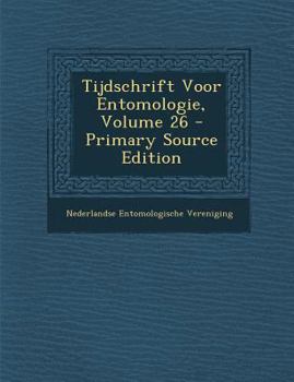 Paperback Tijdschrift Voor Entomologie, Volume 26 [Dutch] Book