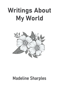 Paperback Writings About My World Book
