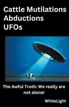 Paperback Cattle Mutilations Abductions UFOs Book