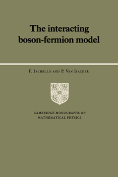 Hardcover The Interacting Boson-Fermion Model Book