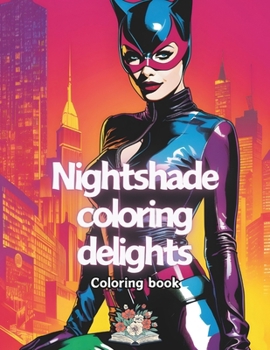 Paperback Nightshade Coloring delights Book