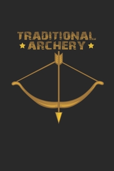Traditional archery: 6x9 Archery - grid - squared paper - notebook - notes
