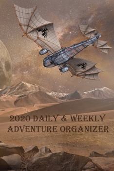 Paperback 2020 Daily & Weekly Adventure Organizer: Year Planner--Plane Moon Landscape Book