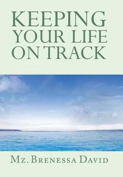 Hardcover Keeping Your Life on Track Book