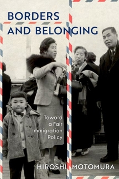 Hardcover Borders and Belonging: Toward a Fair, Realistic, and Sustainable Immigration Policy Book