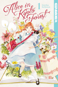 Alice in Kyoto Forest, Volume 1 - Book #1 of the Alice in Kyoto Forest