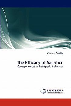 Paperback The Efficacy of Sacrifice Book