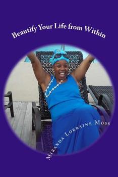 Paperback Beautify Your Life from Within Book