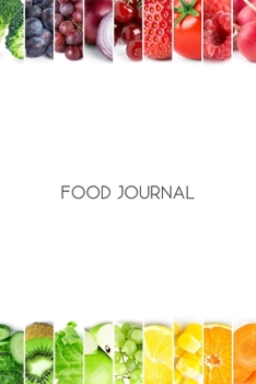 Food journal: Diet and Fitness Tracker, Motivational and Inspirational Health Diary (111 pages, 6 x 9 in)
