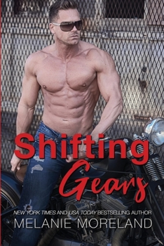 Shifting Gears - Book #3 of the Reynold's Restorations