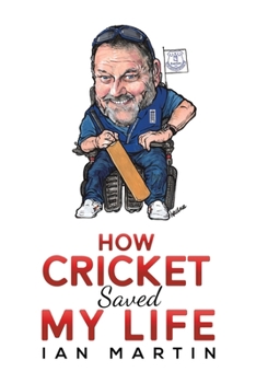 Paperback How Cricket Saved My Life Book