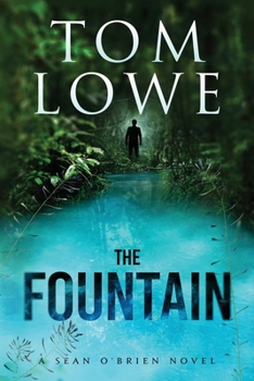 Paperback The Fountain: A Sean O'Brien Novel Book