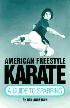 Paperback American Freestyle Karate: A Guide to Sparring Book