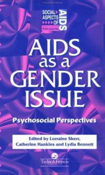 Paperback AIDS as a Gender Issue: Psychosocial Perspectives Book