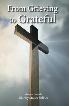Paperback From Grieving To Grateful Book