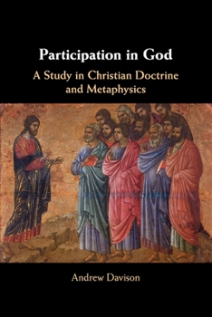 Paperback Participation in God: A Study in Christian Doctrine and Metaphysics Book
