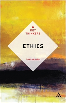 Ethics: The Key Thinkers - Book  of the Key Thinkers