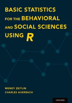 Paperback Basic Statistics for the Behavioral and Social Sciences Using R Book