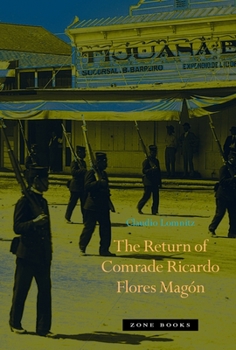 Hardcover The Return of Comrade Ricardo Flores Magón Book