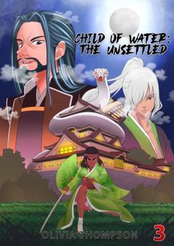 Paperback Child of Water: The Unsettled (Female Protagonists Anime Stories) Book