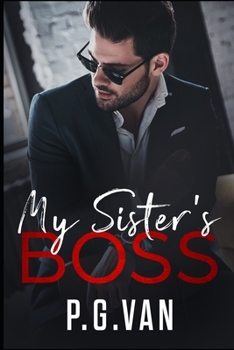 Paperback My Sister's Boss: An Office Romance Book