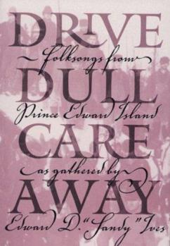 Paperback Drive Dull Care Away [With CD] Book