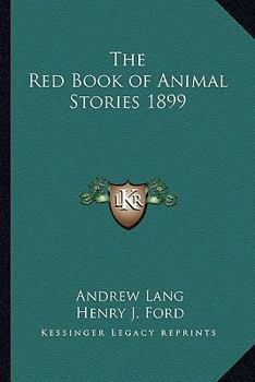 Paperback The Red Book of Animal Stories 1899 Book