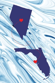Long Distance Out of State Journal: Nevada & Florida (Two Souls One Heart US States Diary Notebook)