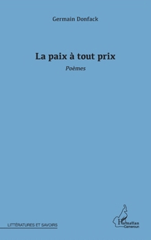 Paperback La paix à tout prix [French] Book
