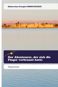Paperback Der Abenteurer, der sich die Finger verbrannt hatte [German] Book