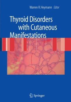 Paperback Thyroid Disorders with Cutaneous Manifestations Book