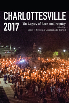 Hardcover Charlottesville 2017: The Legacy of Race and Inequity Book