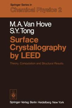 Paperback Surface Crystallography by Leed: Theory, Computation and Structural Results Book