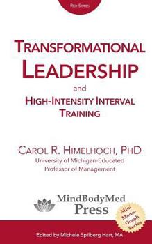 Paperback Transformational Leadership: and High-Intensity Interval Training Book