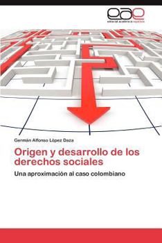Paperback Origen y Desarrollo de Los Derechos Sociales [Spanish] Book