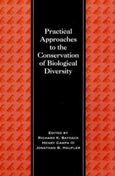Paperback Practical Approaches to the Conservation of Biological Diversity Book
